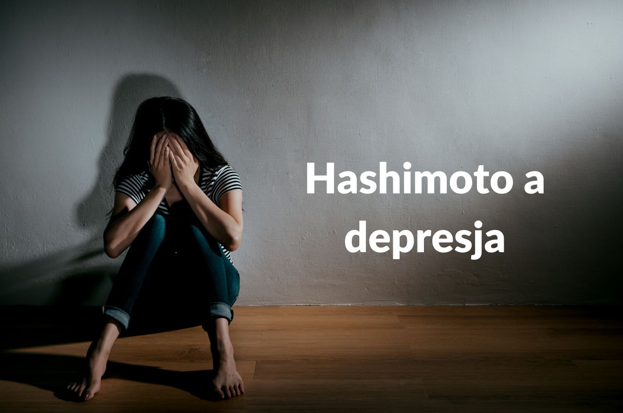 Hashimoto a depresja - pora-na-zdrowie.pl